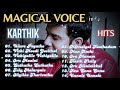 Singer KARTHIK Super Hit Collection In My List Anandh Music Karthikhits