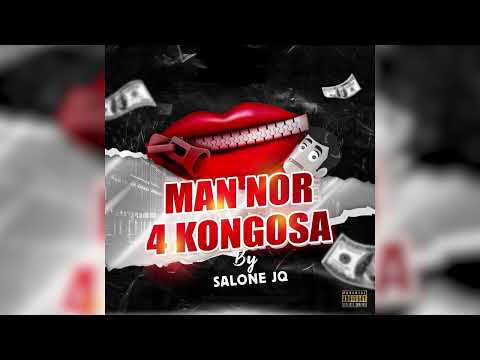 Salone JQ - Man Nor 4 Kongosa