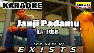 Download lagu Exists - Janji Padamu KARAOKE mp3 Download lagu Exists - Janji Padamu KARAOKE mp3