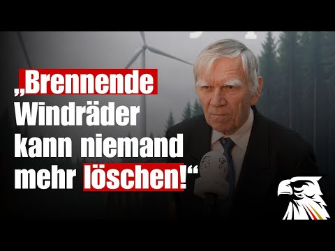„Brennende Windräder  kann niemand  mehr löschen!“ - Ingenieur zerlegt die Sicherheitslüge