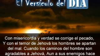 Miniatura del video: El versiculo del dia .com - Proverbios 16 v6-7