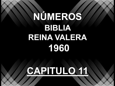 La Biblia hablada - Números 11 - RV1960