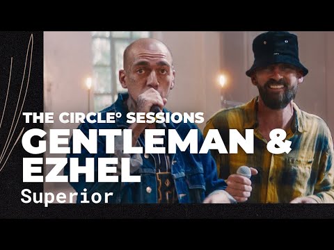 Gentleman X Ezhel - Superior (Live) | The Circle° Sessions