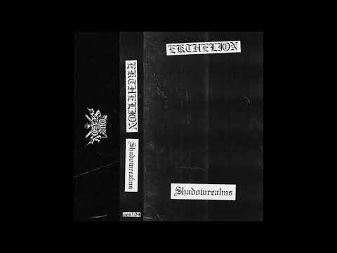 EKTHELION "Shadowrealms" (Full Album) [Out of Season]
