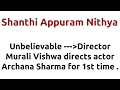 Shanthi Appuram Nithya 2011 Movie IMDB Rating Review Complete Report Story Cast