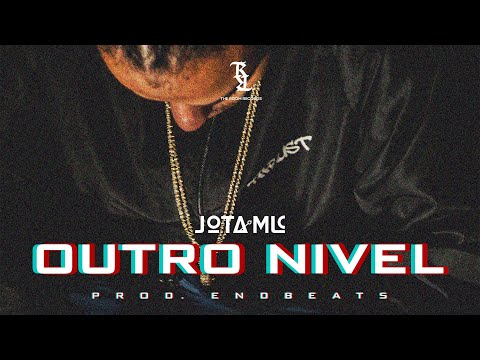 Jotamlc - Outro Nível (Prod. End Beats)(Dir. Hebert Quiles)