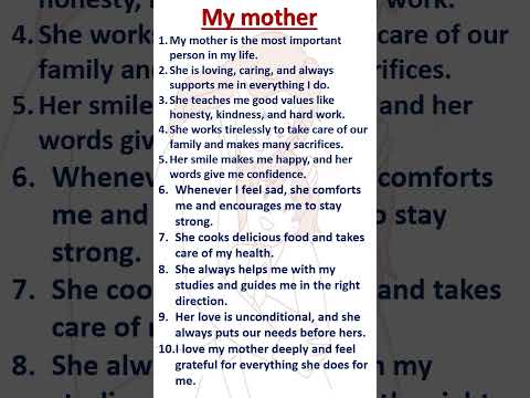 10 lines on "My Mother" |My Mother Essay in English #essay #english #essaywriting #shorts #class 1-5