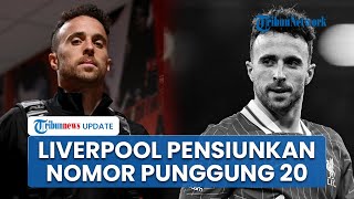 Diogo Jota Tewas seusai Kecelakaan Tragis, Liverpool Putuskan Pensiunkan Nomor Punggung 20