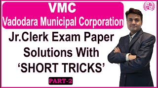 VMC Junior Clerk PART-2 Exam Paper Solution With Short Cut Method For Maths | Happy Academy