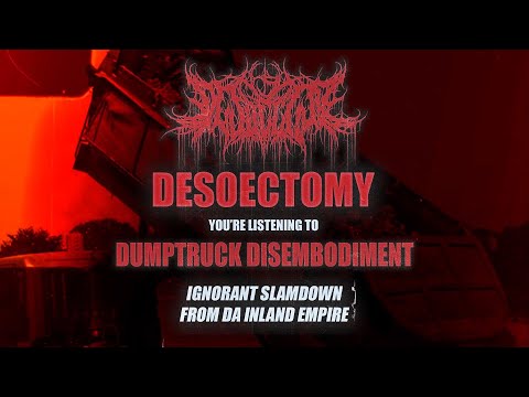 DESOECTOMY - DUMPTRUCK DISEMBODIMENT [OFFICIAL VISUALIZER] (2023) SW EXCLUSIVE