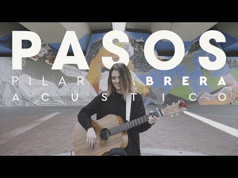 Pilar Cabrera - Pasos (Acústico)