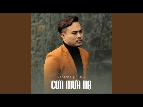 Thể hiện bởi Thành Đại Siêu