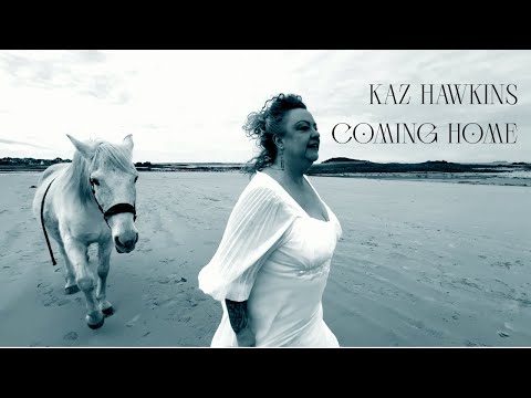 🎵 Kaz Hawkins – Coming Home (Official Music Video)