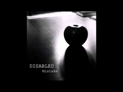 Disabled - Mistake (2015) (Full EP)