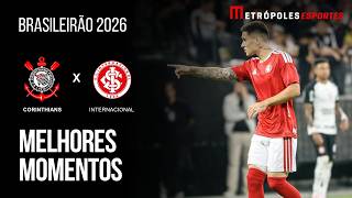 Corinthians 0 x 1 Internacional | Melhores Momentos | Brasileirão 2026