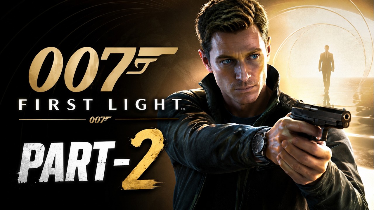 Welcome to Part 2 of my 007 First Light Gameplay Walkthrough!
