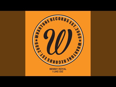 I Like Diz (Original Mix)
