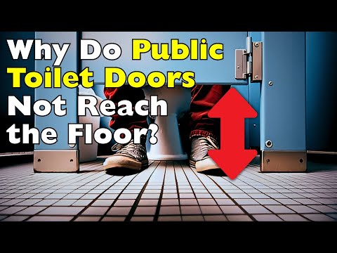 Why Do Public Toilet Doors Not Reach the Floor?