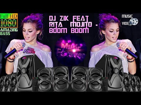 Dj Zik feat  Rita Mojito - Boom Boom