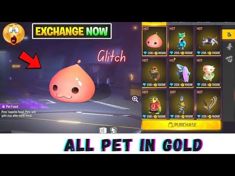 ALL PET IN GOLD STORE 😍❤ FREE FIRE NEW GLITCH 😱