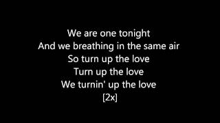 Turn Up The Love - Far East Movement [lyrics + download free!]