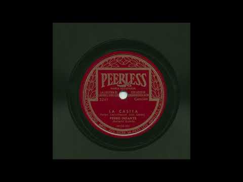 Pedro Infante - La Casita - Peerless 3241