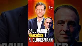 Paul Vannier éteint Glucksmann 📺