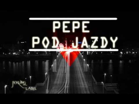 Pepe-Pod jazdy