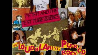 Peter And The Test Tube Babies - Oral Annie