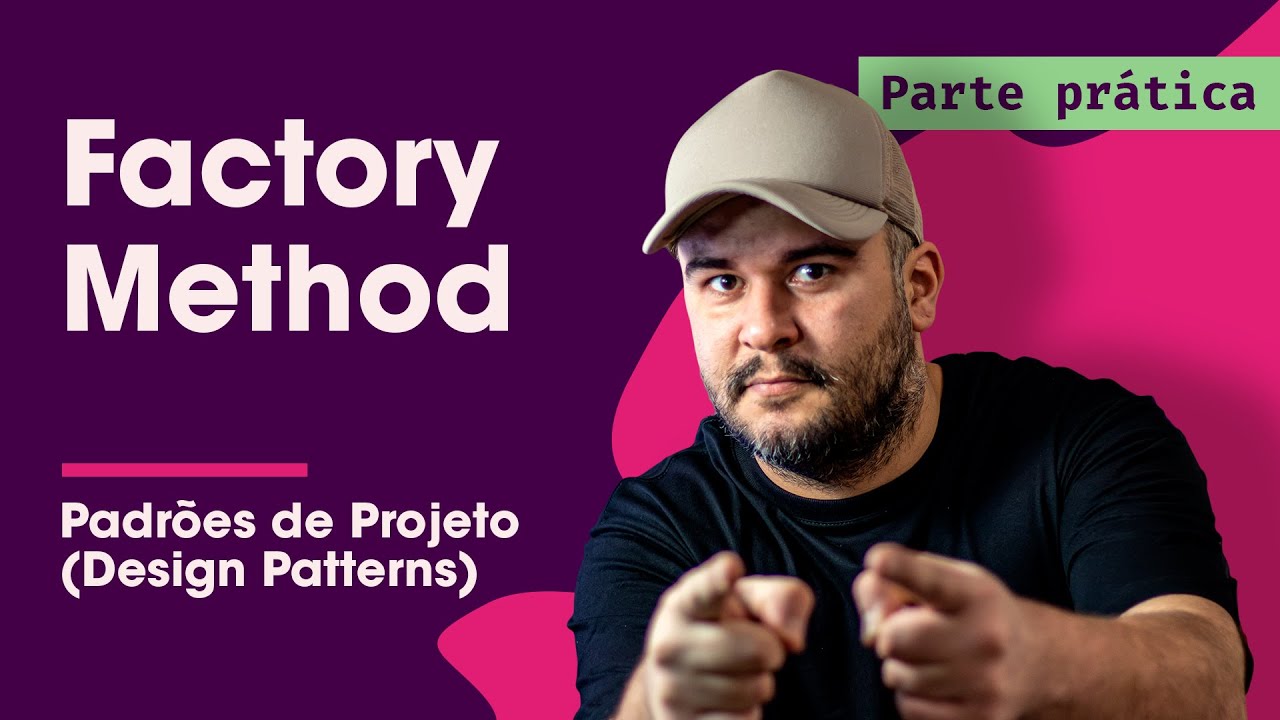 Factory Method Prática - Padrões de Projeto - Parte 11/45