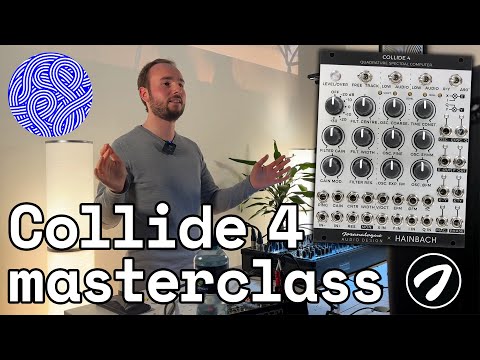 Joranalogue Collide 4 masterclass | 26 March 2025