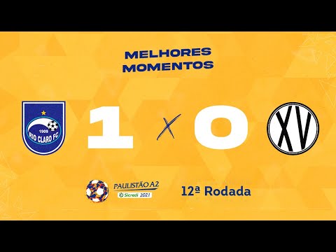 Melhores Momentos de Rio Claro 1 x 0 XV de Piracicaba  - Rodada 12 - Paulistão A2 Sicredi 2021