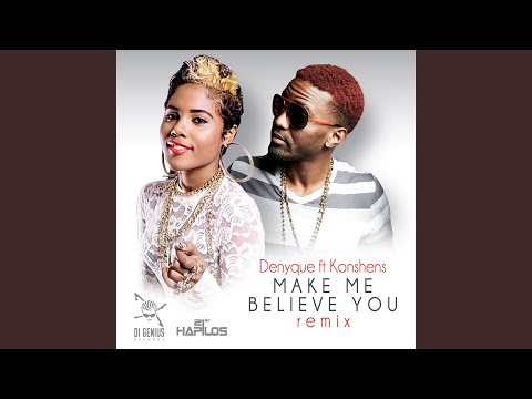 Make Me Believe You (Remix)