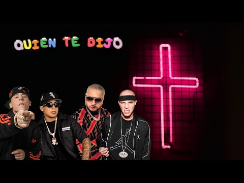 Kendo Kaponi, Cosculluela, Ñengo Flow, Tempo - Quién Te Dijo (Trap Cristiano) (TEMAZO) 2024