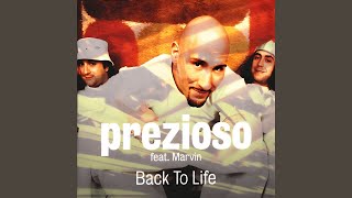 Prezioso ft. Marvin - Back To Life (Radio Mix) (Acapella)