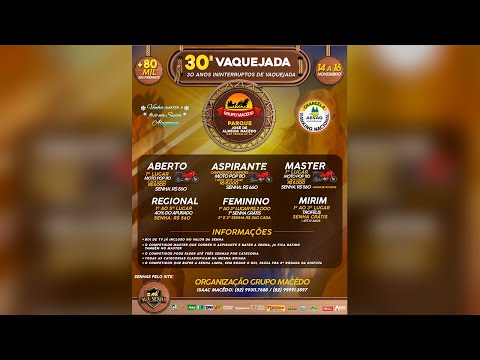 30ª VAQUEJADA PARQUE JOSÉ ALMEIDA MACÊDO / MAR VERMELHO CORRIDA DA SEXTA-FEIRA