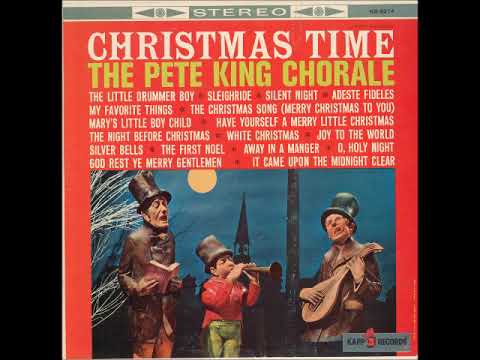 The Little Drummer Boy ~ The Pete King Chorale (1960)