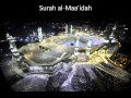 Surah al-Ma'idah 5 - fast - full