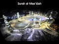 Surah Al Ma Idah 5 Fast Full