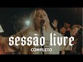 ADORAÇÃO COM LIBERDADE JULLIANY SOUZA SESSÃO LIVRE COMPLETO
