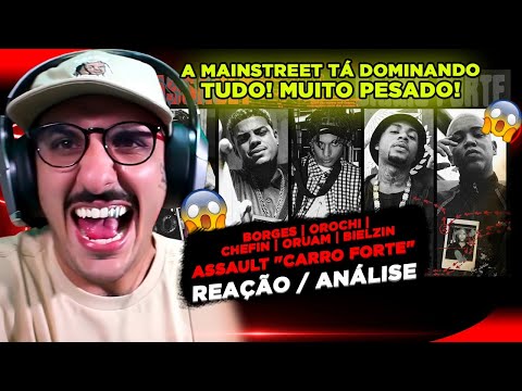 BATEU DEMAIS! ASSAULT "CARRO FORTE" BORGES, OROCHI, CHEFIN, ORUAM E BIELZIN [REAÇÃO/ ANÁLISE]