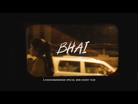 Bhai | Shor...