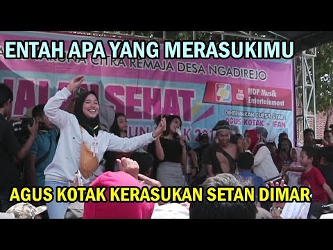 Agus Kotak & All Artist (Entah apa yang merasukimu)