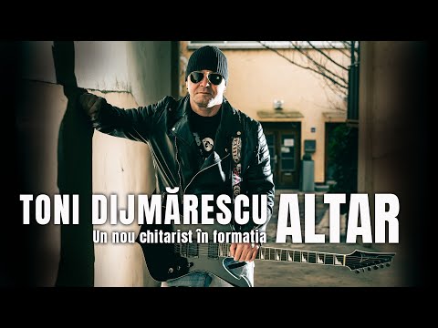 TONI DIJMĂRESCU - un nou chitarist în formația ALTAR