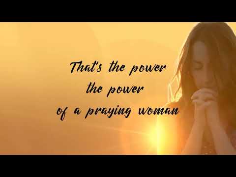 Praying Woman - Anne Wilson - Lainey Wilson - Lyrics