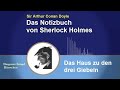 Sherlock Holmes Das Haus Zu Den Drei Giebeln Hörbuch