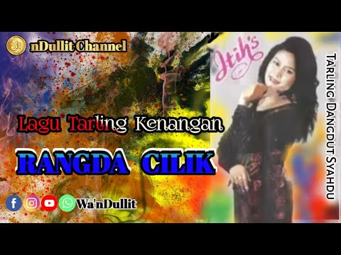 RANGDA CILIK - Hj ITI S ( nDullit Channel ) #lagutarlingkenangan #lagutarlingpantura #tarlingdangdut