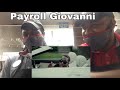 Payroll Giovanni amp Peezy Paid in Full Payroll Giovanni amp Peezy Paid in Full