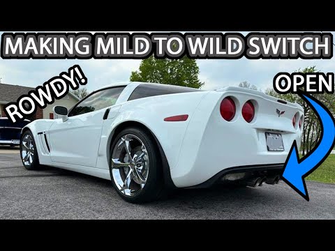 Making My Own Mild to Wild Switch for C6 Corvette Grand Sport (Sounds Amazing!)