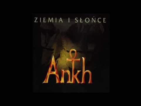 [Full Album] Ankh - Ziemia i Słońce